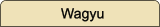 Wagyu